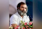 राहुल गांधी लोकसभा सांसद पद के लिए अयोग्य करार, मोदी  सरनेम को बताया था 'चोर'