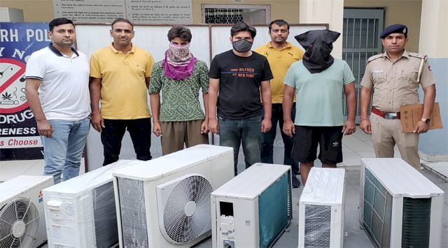 चंडीगढ़ पुलिस ने स्प्लिट एसी खरीदने में शामिल चोरों के गिरोह को किया गिरफ्तार