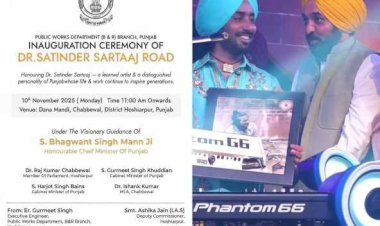 पंजाब की कला और विरासत का सम्मान! गायक सतिंदर सरताज के नाम पर एक सड़क समर्पित कर सरकार ने बढ़ाया 'पंजाबियत' का गौरव